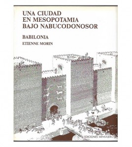 BABILONIA: UNA CIUDAD EN...