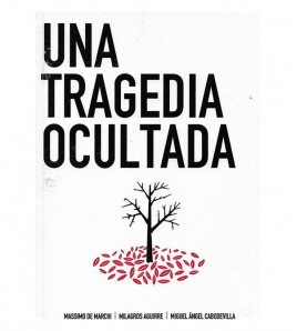 UNA TRAGEDIA OCULTADA