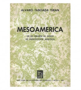 MESOAMÉRICA. De su origen...