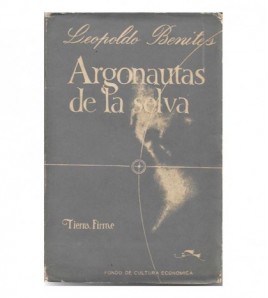 ARGONAUTAS DE LA SELVA
