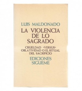 LA VIOLENCIA DE LO SAGRADO....