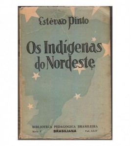 OS INDÍGENAS DO NORDESTE