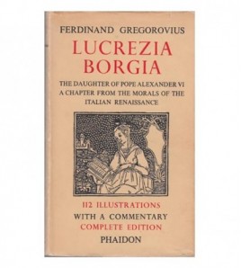LUCREZIA BORGIA The...