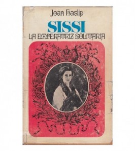 "SISSI", La Emperatriz...